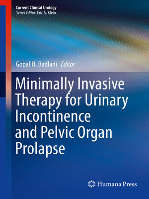 cover image of Minimally Invasive Therapy for Urinary Incontinence and Pelvic Organ Prolapse